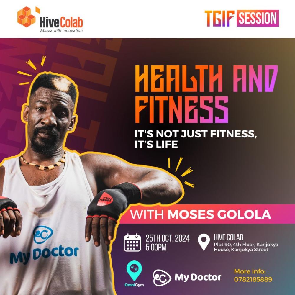 Health and Fitness with Golola Moses